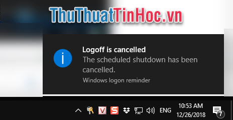 Thông báo đã hủy tự tắt máy tính Logoff is cancelled