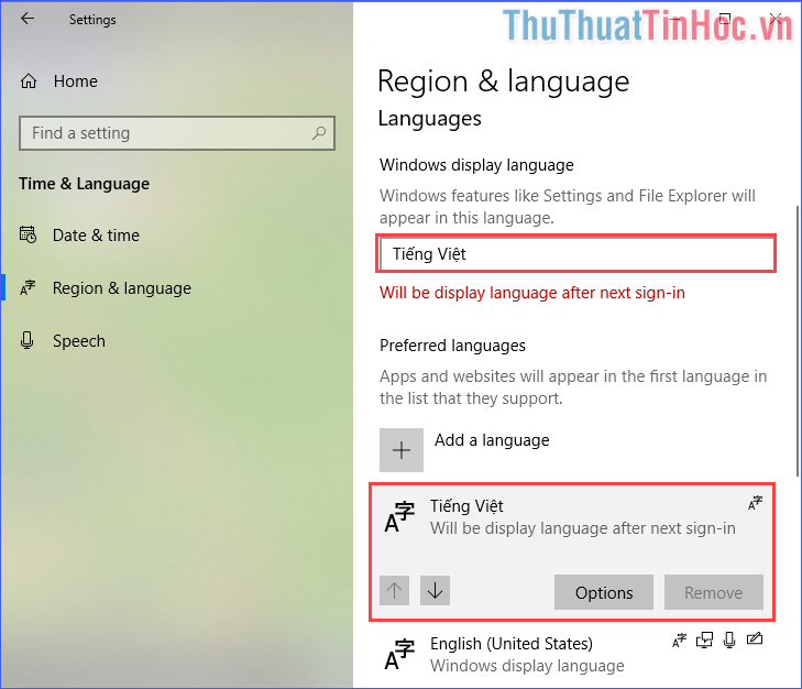 Cả phần Windows display language và Preferred languages đều sẽ chọn tiếng Việt làm ngôn ngữ chính