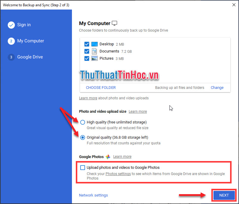 Chọn chất lượng cho hình ảnh và video để đồng bộ lên Google Backup & Sync