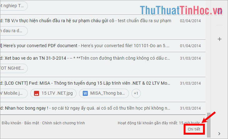 Xuống phần Hoạt động tài khoản gần đây nhất (Last account activity) chọn Chi tiết (Details)