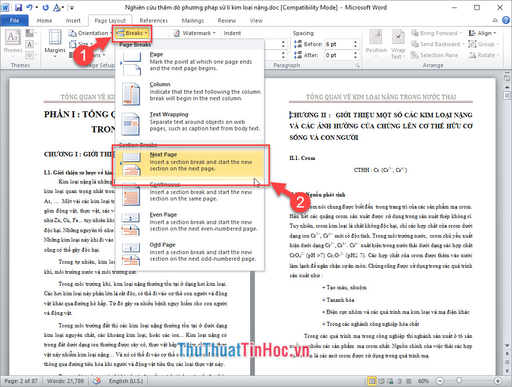 Click Page Layout → chọn Breaks → Next Page
