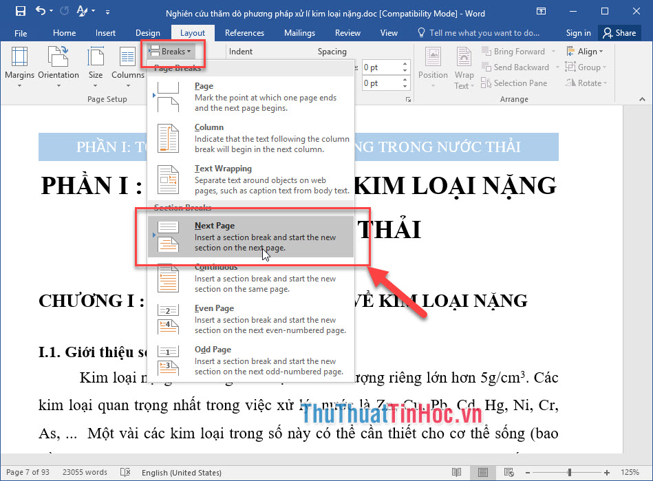 Click vào Page Layout → chọn Breaks → Next Page