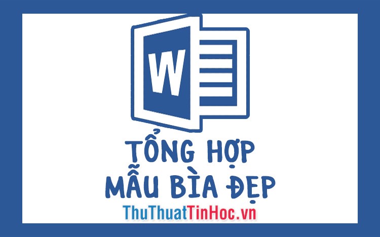 Tổng hợp mẫu bìa đẹp