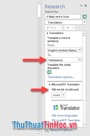Bạn chuyển đổi ngôn ngữ To trong Traslate a word or sentence thành Vietnamese để Word có thể dịch đoạn văn bản bôi đen sang tiếng Việt
