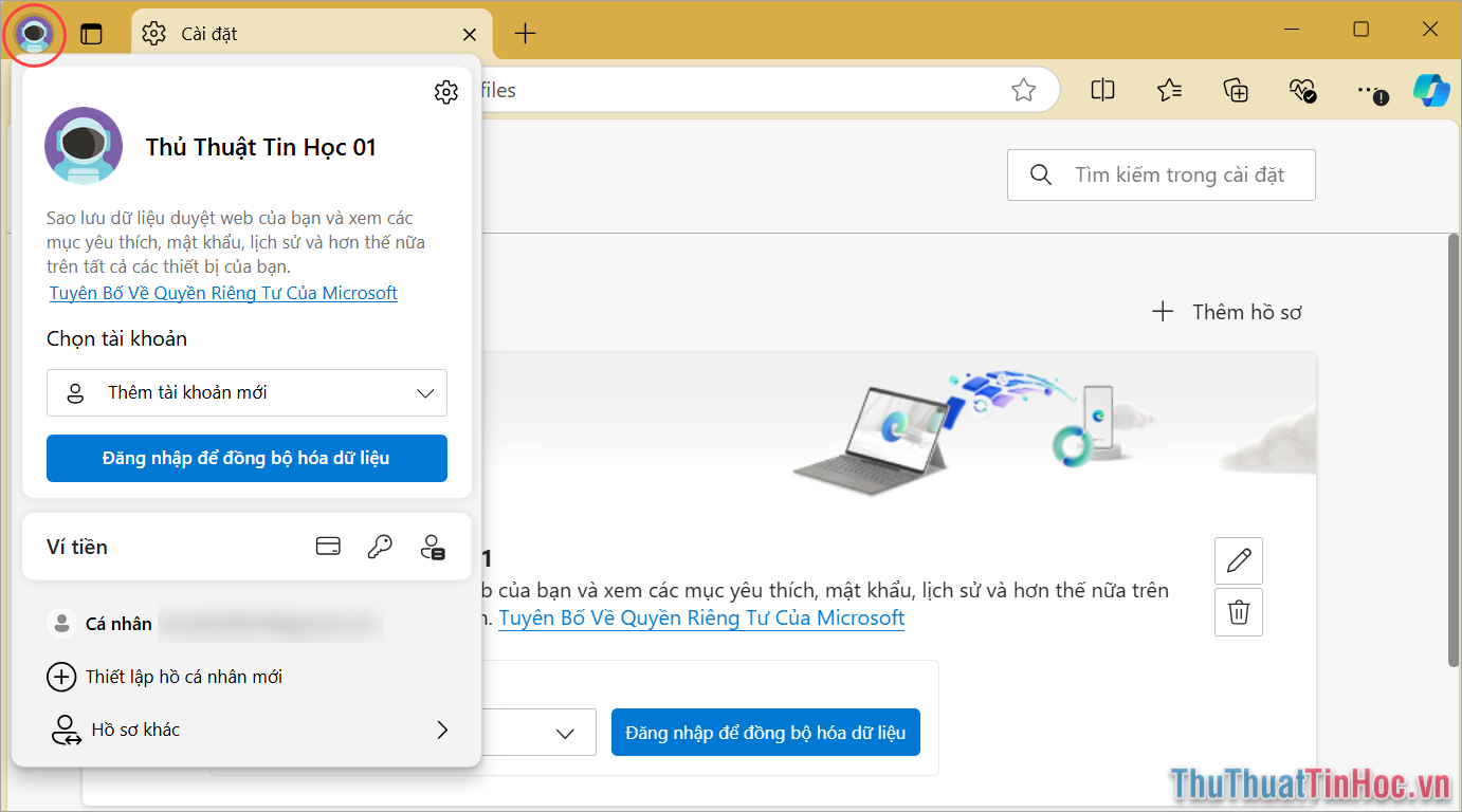 Bạn sẽ thấy trên Microsoft Edge xuất hiện một hồ sơ Profile mới