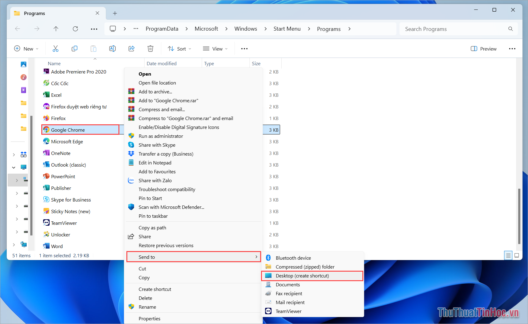Click chuột phải → Send to → Desktop (Create Shortcut)
