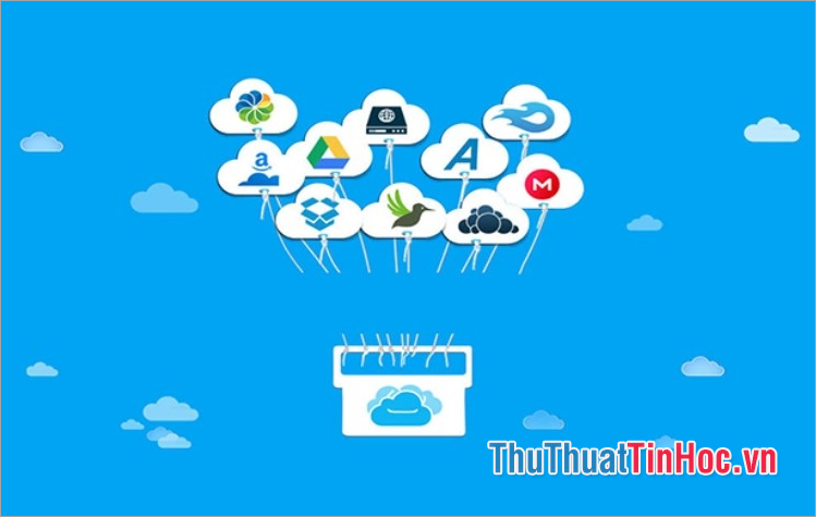 Dịch vụ chia sẻ tệp lớn như Google Drive, OneDrive, Dropbox