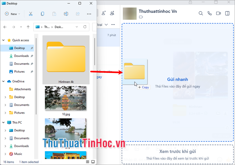 Nhấn giữ vào thư mục bạn muốn gửi và kéo vào khung trò chuyện trong Zalo Nhấn giữ vào thư mục bạn muốn gửi và kéo vào khung trò chuyện trong Zalo