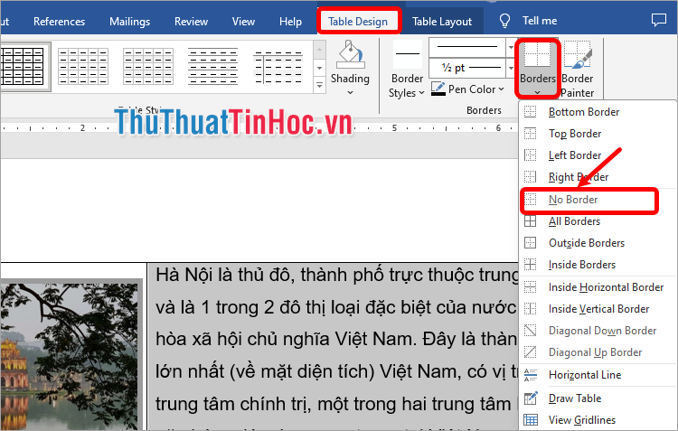 Trong thẻ Design của Table Tools, chọn Borders → No Border