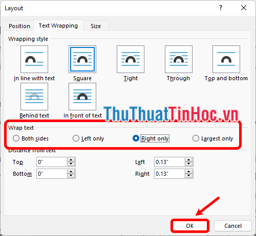 Trong thẻ Text Wrapping, tùy chỉnh vị trí văn bản trong Wrap text