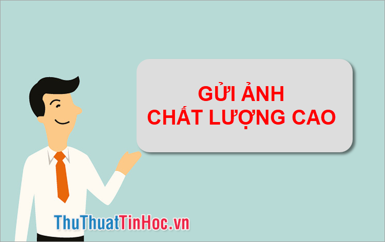 Yêu cầu người gửi gửi lại ảnh chất lượng cao