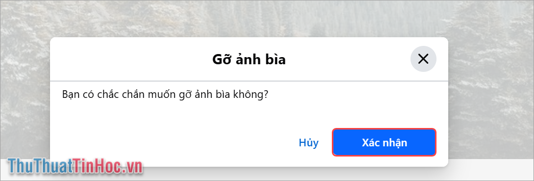 Chọn Xác nhận để thực hiện gỡ ảnh bìa 