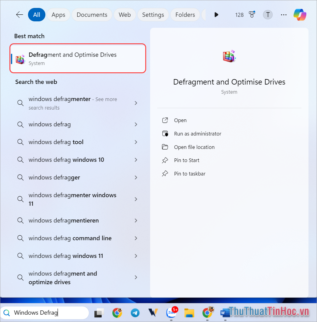 Nhập từ khóa Windows Defrag để mở Defragment and Optimise Drives