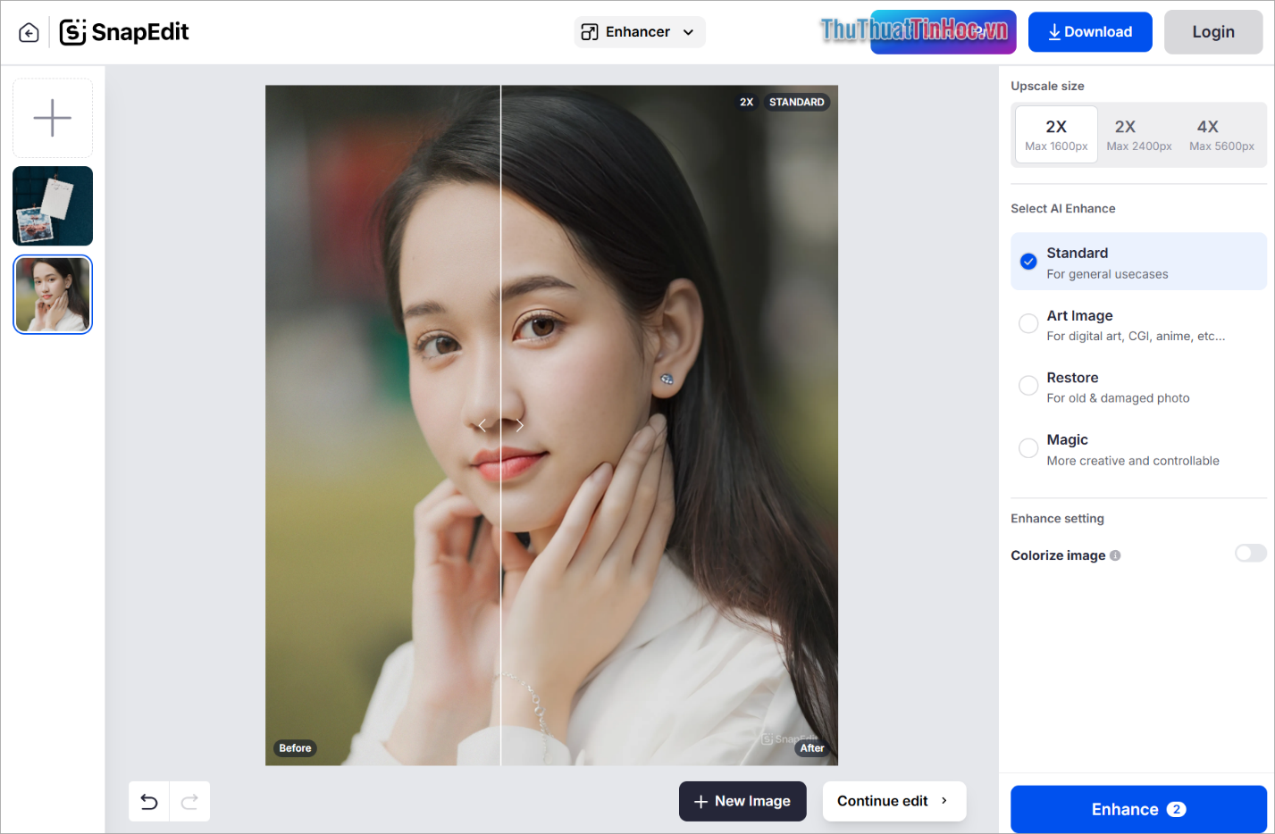 Chọn Enhance để tiến hành tối ưu hóa nâng cao chất lượng hình ảnh